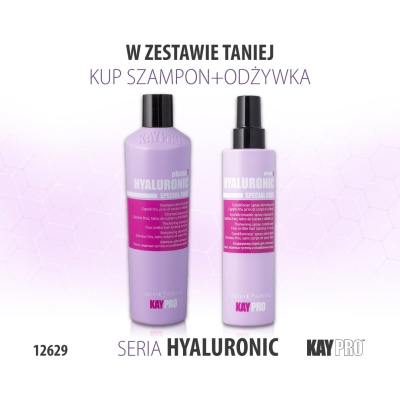 12629 KayPro Szampon hialuronowy 350 ml + Odżywka w sprayu 200 ml